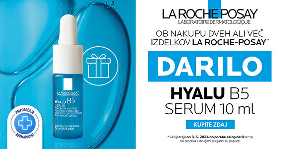 Ob nakupu 2 ali več izdelkov La Roche-Posay prejmete darilo: Hyalu B5 serum (10 ml).