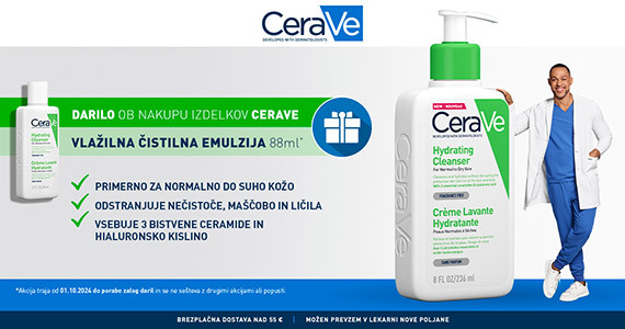 “Ob vsakem naročilu izdelkov CeraVe prejmete darilo: CeraVe vlažilno čistilno emulzijo (88 ml).