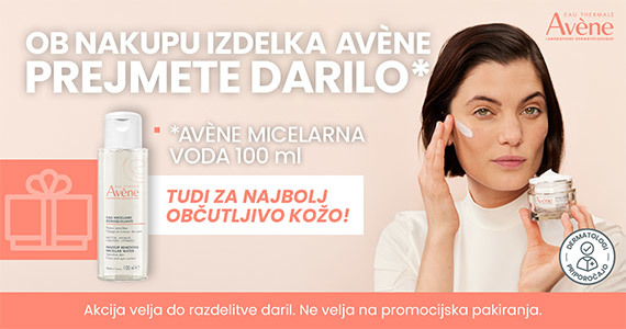 Avene obdaruje vaše nakupe - ob nakupu vsakega izdelka Avene prejmete darilo: Avene micelarno vodo (100 ml)