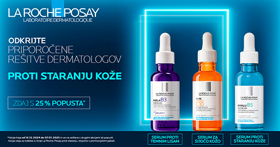 La Roche-Posay izdelki proti staranju kože so vam na voljo 25% ugodneje