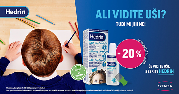 Vsi izdelki Hedrin so vam na voljo 20% ugodneje.